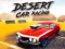 Desert Car Racing — free online game