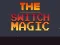 Switch Magic — free online game