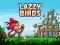 Lazzy Birds — free online game