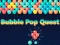 Игра Bubble Pop Quest онлайн