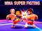MMA Super Fighting — free online game