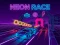 Cluiche Neon Race ar líne