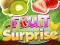 Fruit Surprise — free online game