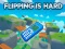 Flipping is Hard — free online game