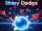 Shiny Dodge — darmowa gra online