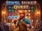 Jewel Miner Quest — free online game