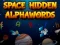 Space Hidden AlphaWords — free online game