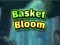თამაში Basket Bloom ონლაინ