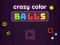 Crazy Color Balls — free online game