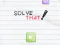 Solve That — free online game