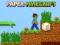 Spel Paper Minecraft aanlyn