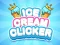 Ice Cream Clicker — free online game