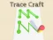 Trace Craft – tasuta veebimäng