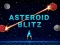 Asteroid Blitz — joc online gratuit
