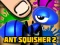Ant Squisher 2 — free online game