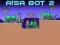 Aisa Bot 2 — free online game