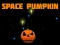 Space Pumpkin — free online game