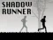 Shadow Runner — free online game