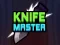 Knife Master — free online game