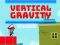 Vertical Gravity — free online game