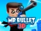 Mr Bullet 3D online — free online game