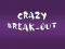 Crazy Break-Out — free online game