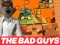 Gioco The Bad Guys Jigsaw Puzzle in linea
