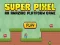 Super Pixel — free online game