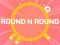 ROUND and ROUND — free online game