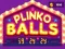 Plinko Balls เกมออนไลน์