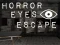 Játék Horror Eyes Escape online