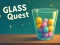 Glass Quest — free online game
