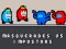 Masquerades vs impostors — free online game