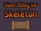 Swordboy Vs Skeleton — free online game