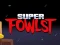 Super Fowlst — free online game