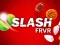 Slash FRVR — free online game