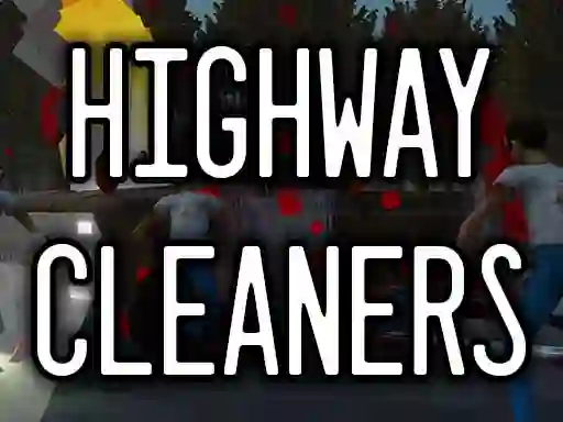 Highway Cleaners — free online game