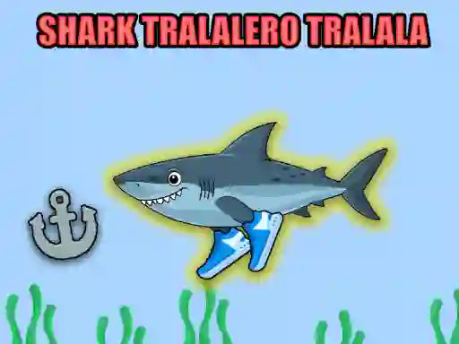 Shark Tralalero Tralala — free online game