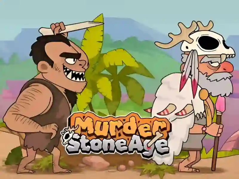 Murder Stone Age — darmowa gra online