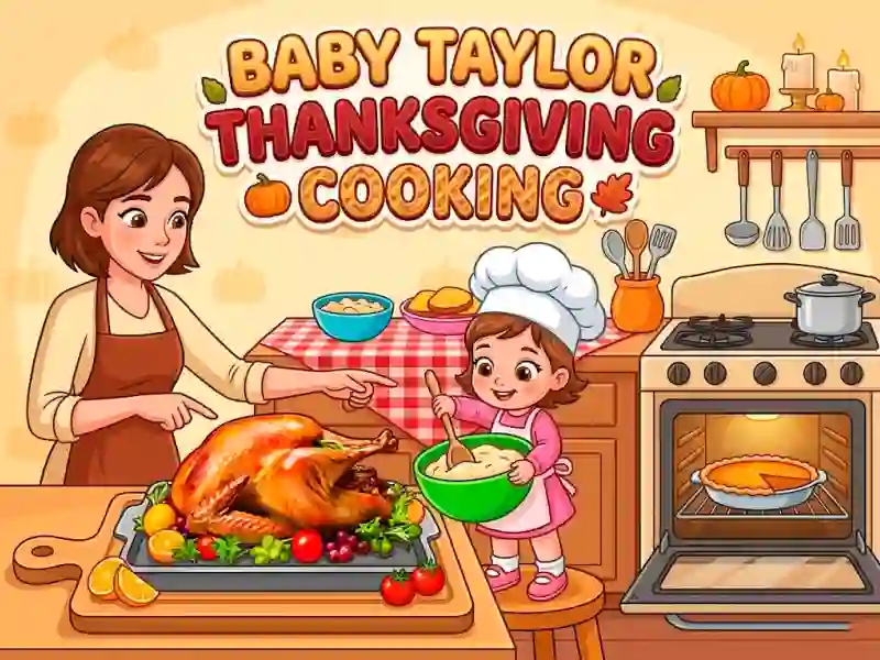 Peli Baby Taylor Thanksgiving Cooking verkossa