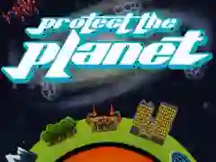 Protect The Planet — free online game
