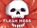 Flesh Mess — free online game
