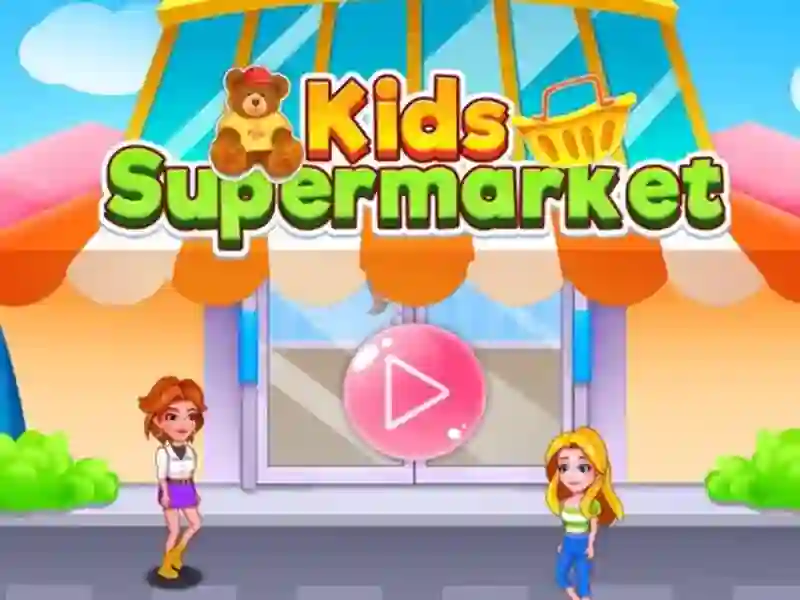 Kids Supermarket — free online game