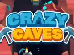 Cluiche Crazy Caves ar líne