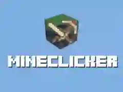 MineClicker — free online game