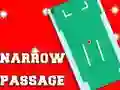 Narrow Passage — free online game