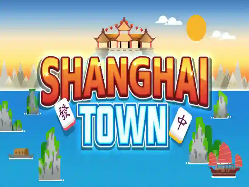 Shanghai Town — free online game