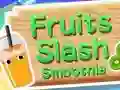 Fruits Slash Smoothie — free online game