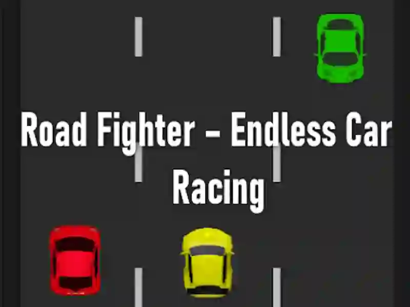 Road Fighter – Endless Car Racing — free online game