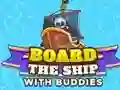 Board The Ship With Buddies — free online game